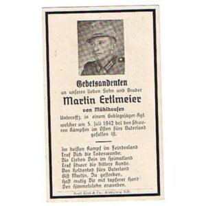 NS1636. Unteroffz Martin Ertlmeier, Geb.-Regt. KIA Russia 5/7/42